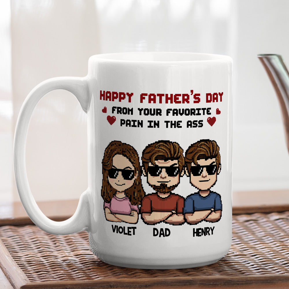 Pain In The Ass - Personalized Custom Coffee Mug