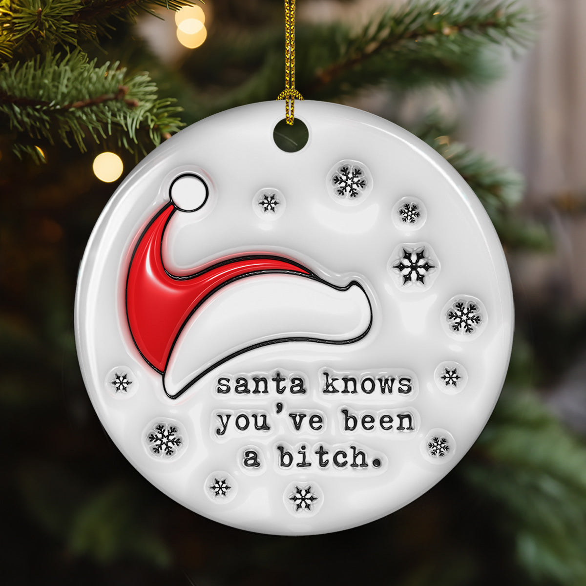 Santa Know You - 3D Inflated Effect Ceramic Ornament