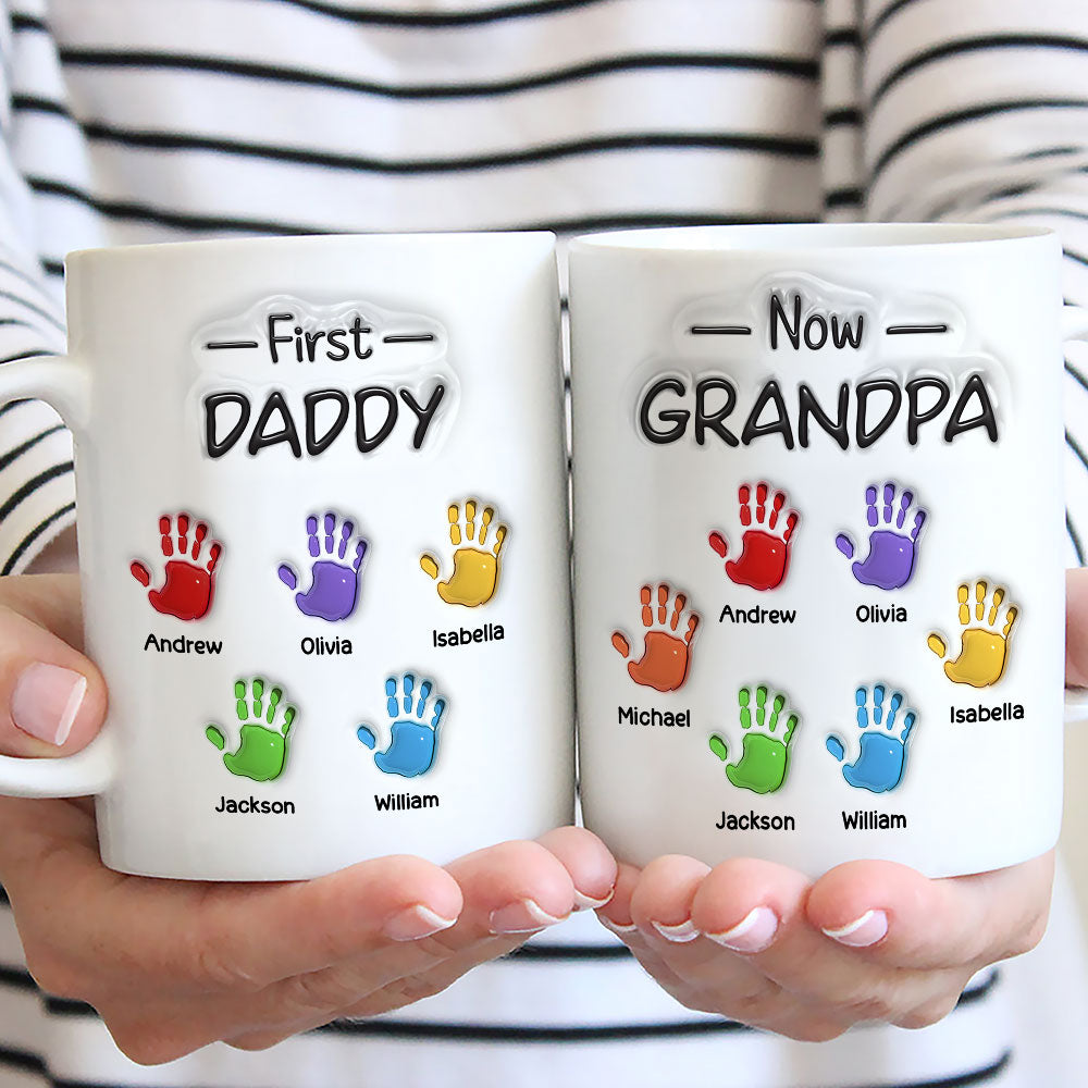 First Dad Now Grandpa Fathers Day Ver 2 - Personalized Custom 3D Inflated Effect Mug