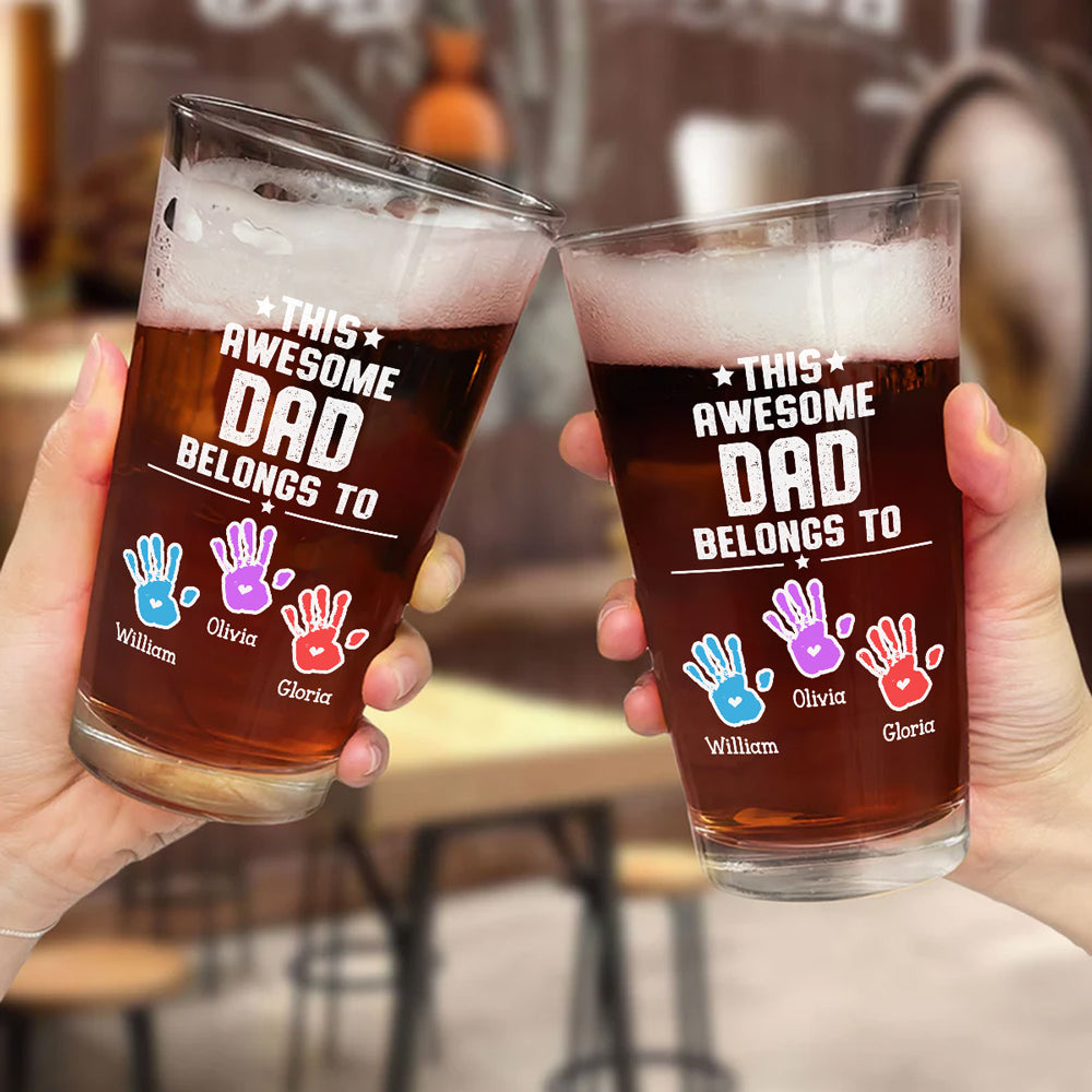 This Awesome Dad Belongs To - Personalized Custom Beer Glass