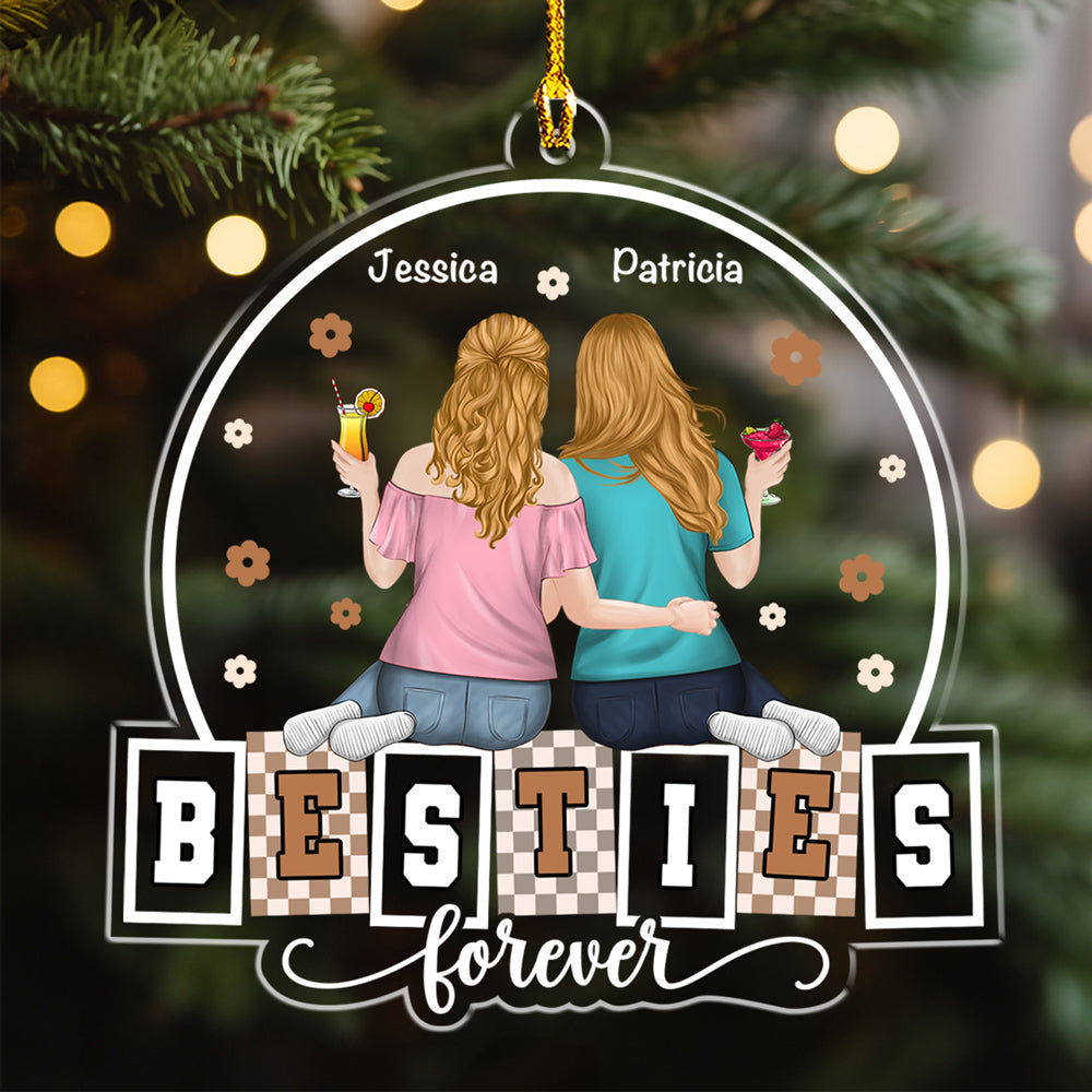 Forever My Bestie Sister - Personalized Custom Acrylic Ornament