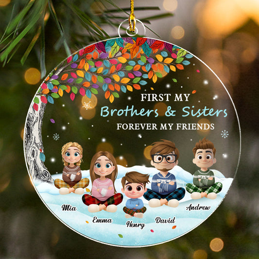 First Family Forever My Friends - Personalized Custom Acrylic Ornament