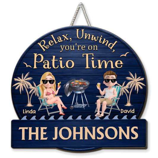 It Is Patio Time - Personalized Custom Wood Sign