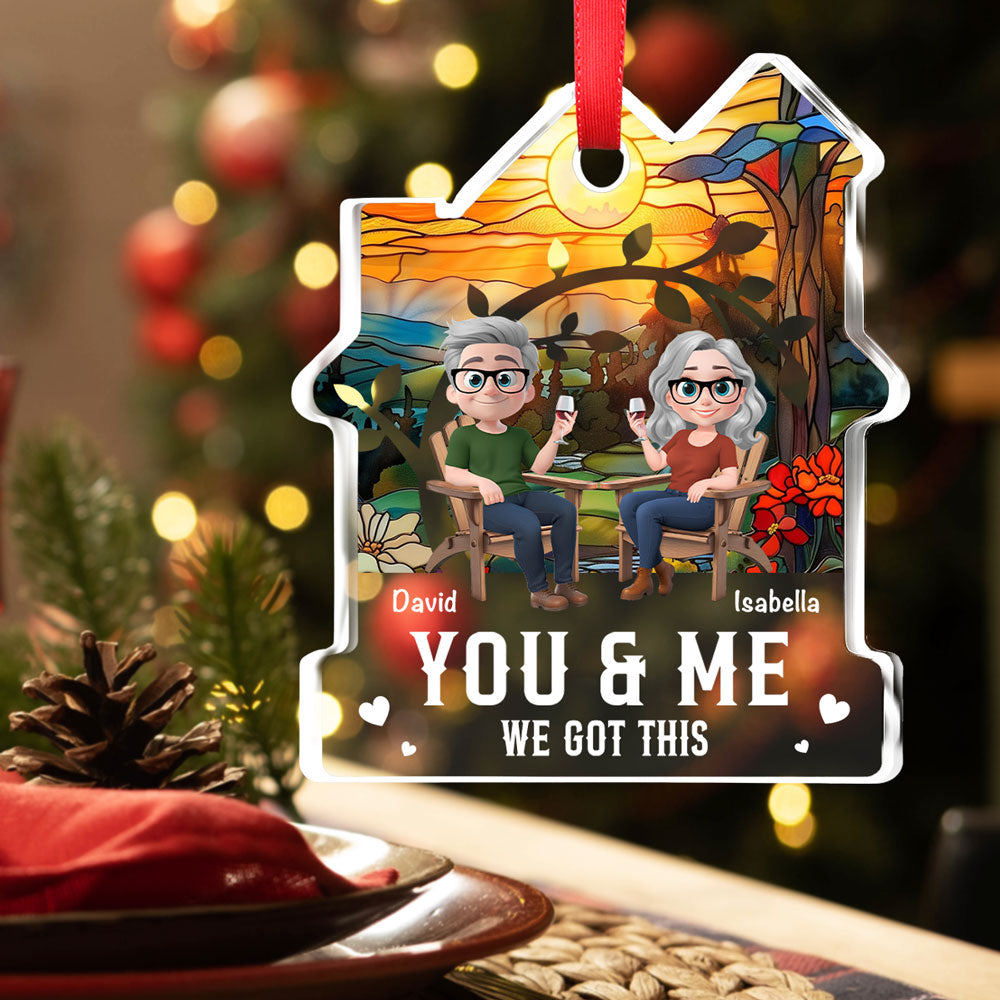 You And Me Got This - Personalized Custom House Shaped Glass Ornament