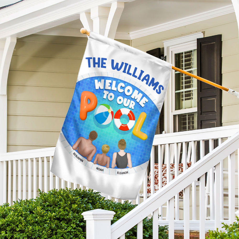 We Are In The Pool - Personalized Custom Flag