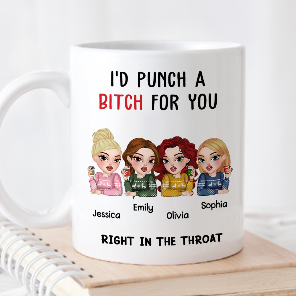 Punch A Bitch For You My Bestie - Personalized Custom Coffee Mug