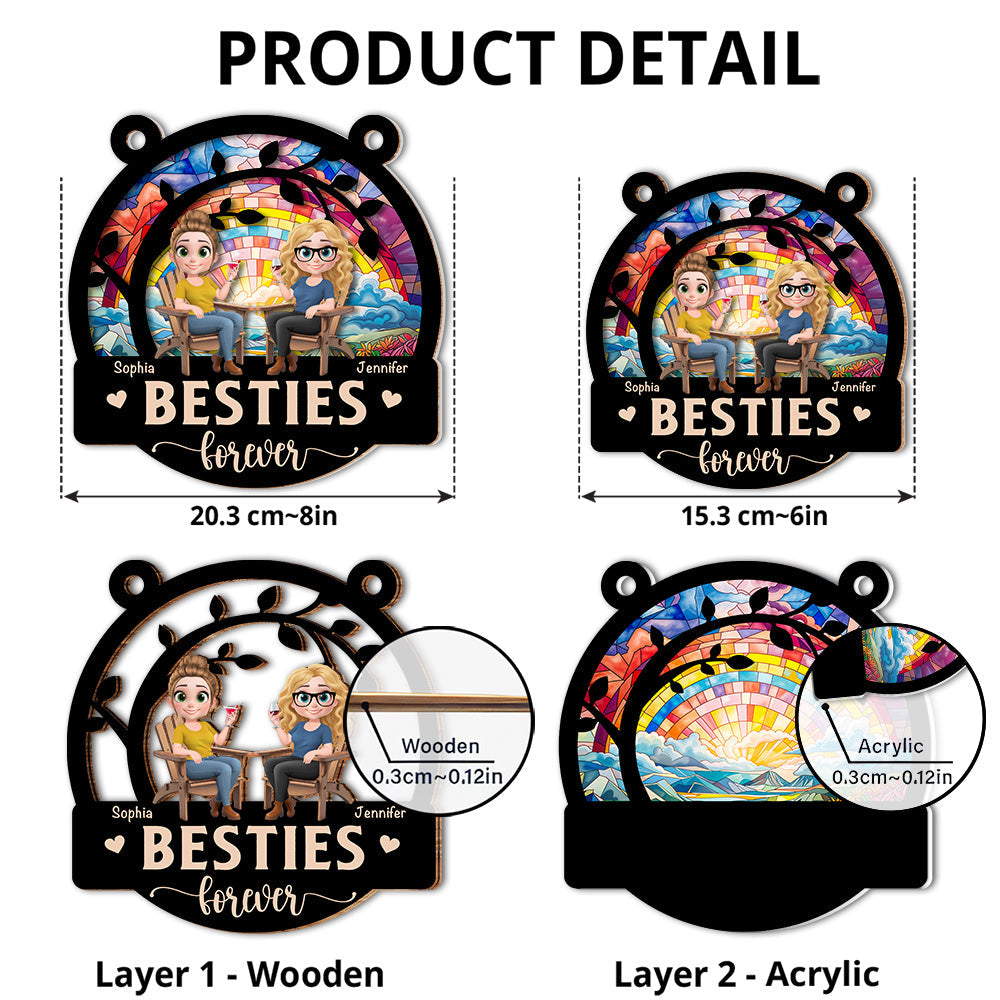 Besties Forever - Personalized Custom Suncatcher