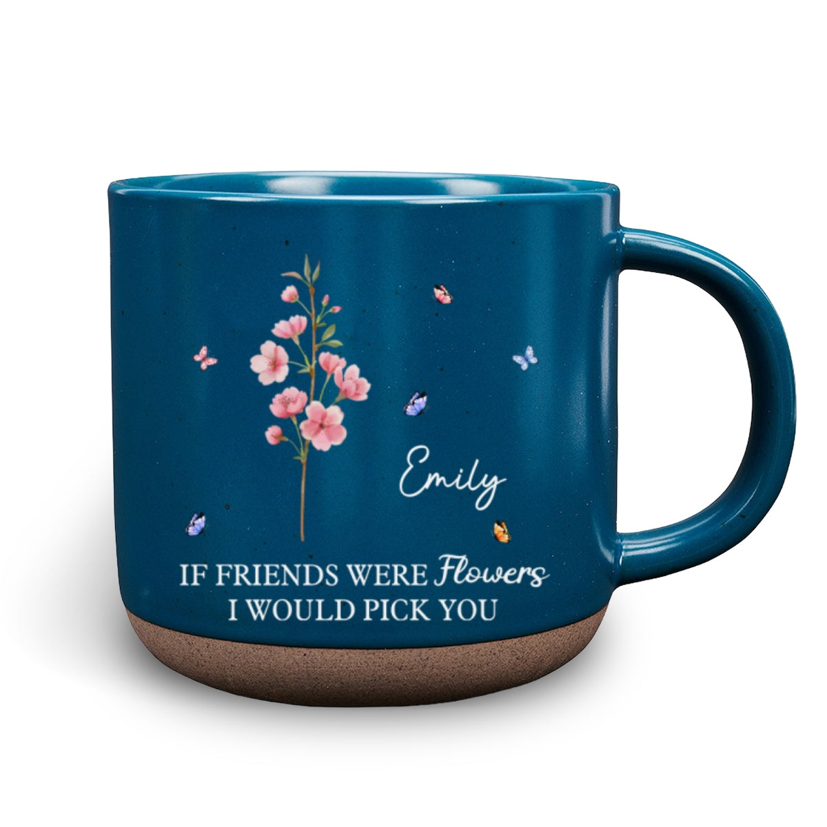 I Would Pick You - Personalized Custom Pottery Mug