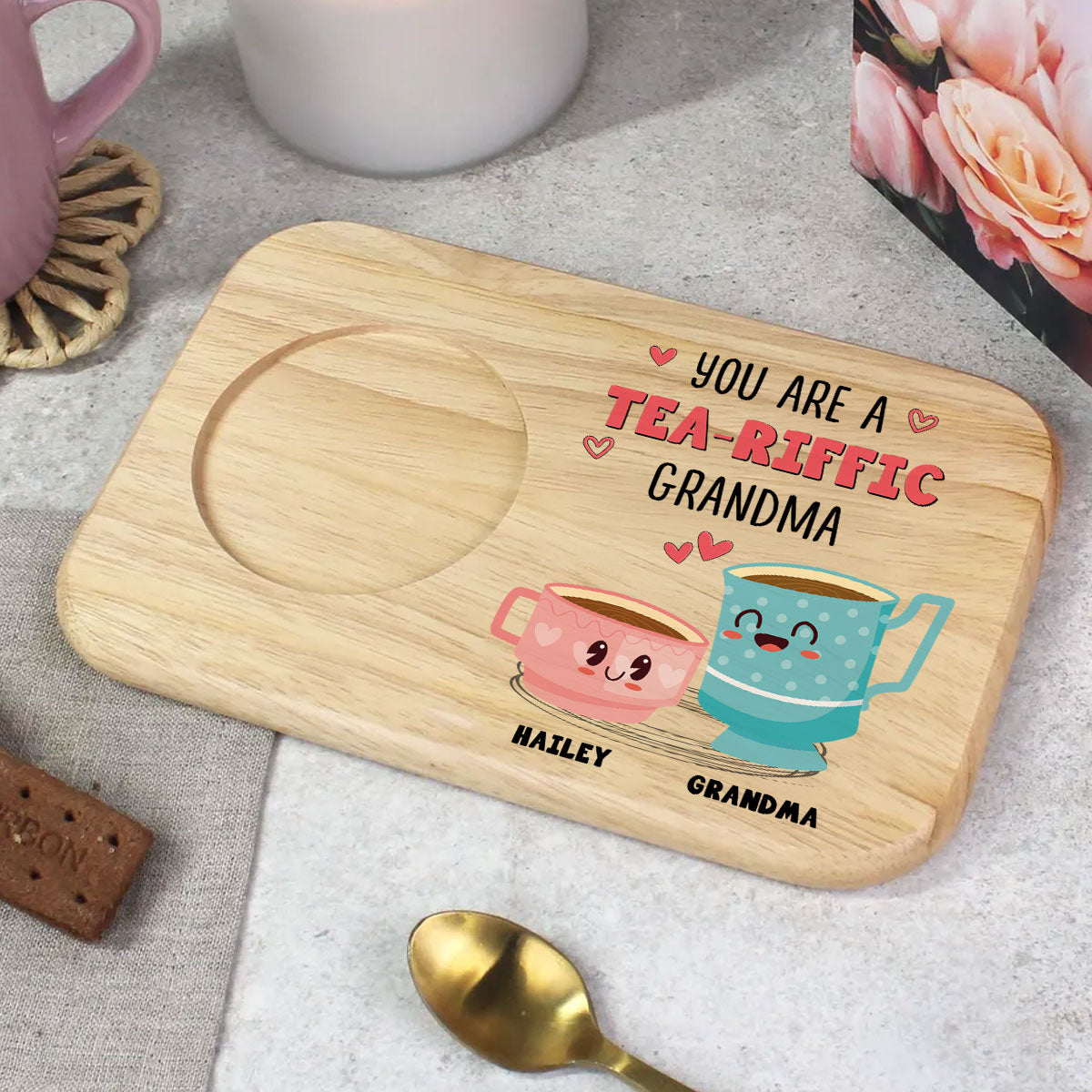 You Are A Teariffic - Personalized Custom Wooden Treat Board