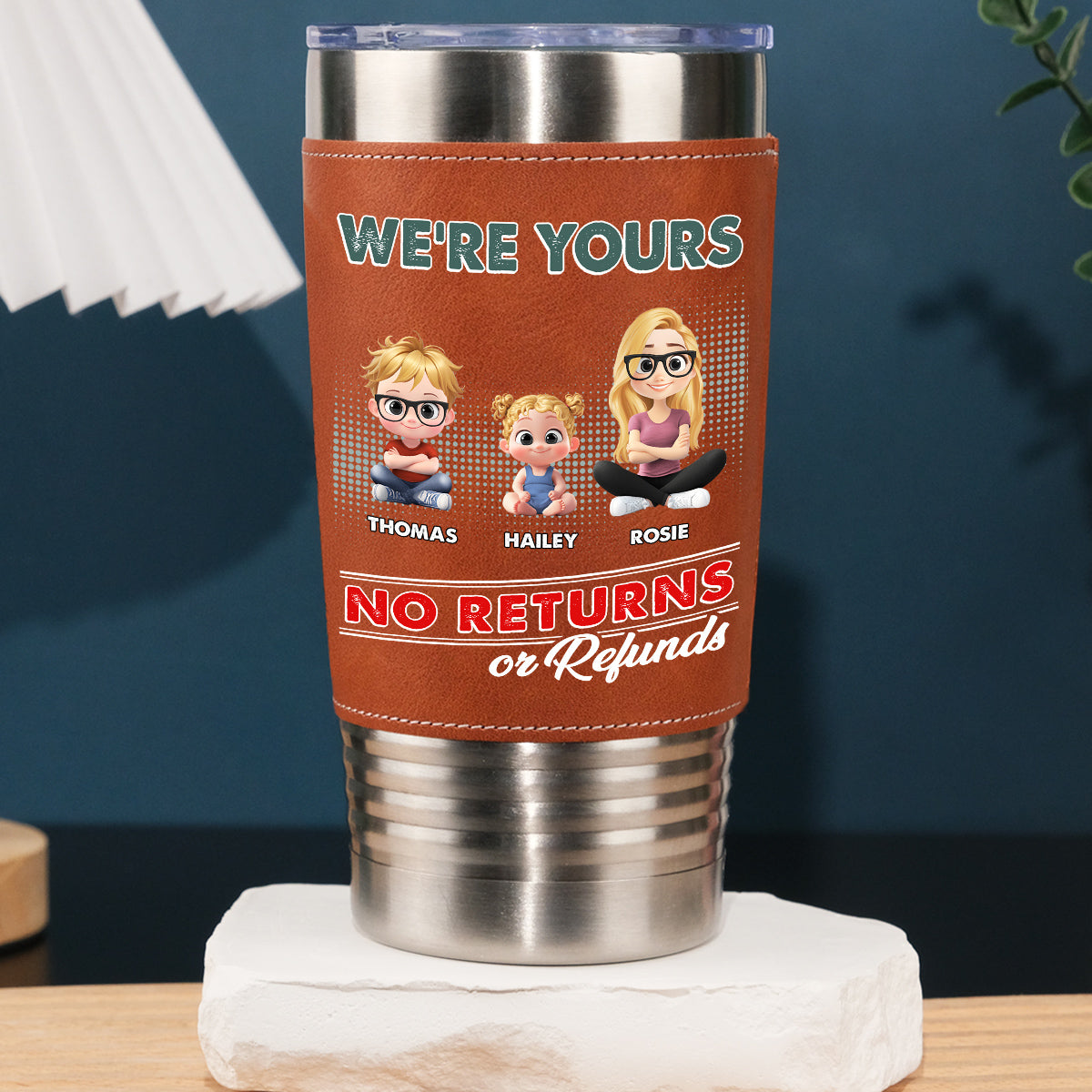 No Refund -  Personalized Custom Leather Tumbler