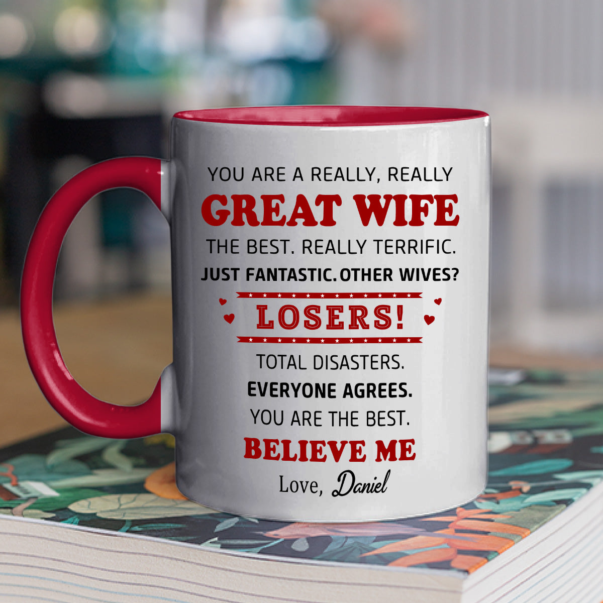 Great Wife - Personalized Custom Accent Mug