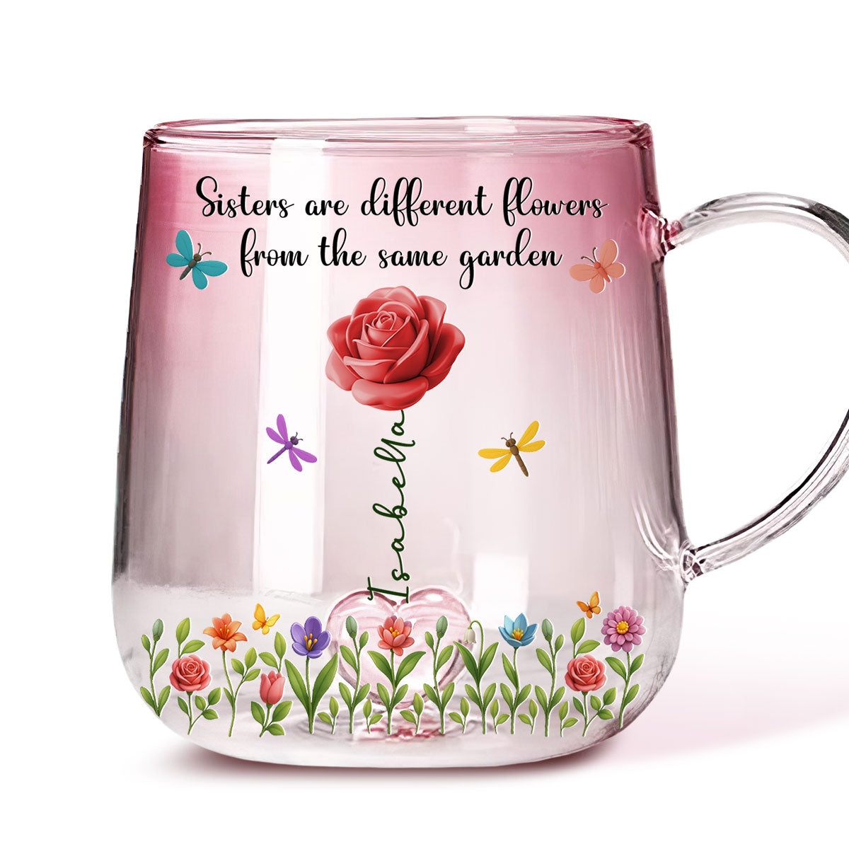 Sisters Are Flowers - Personalized Custom Pink Gradient Glass Mug