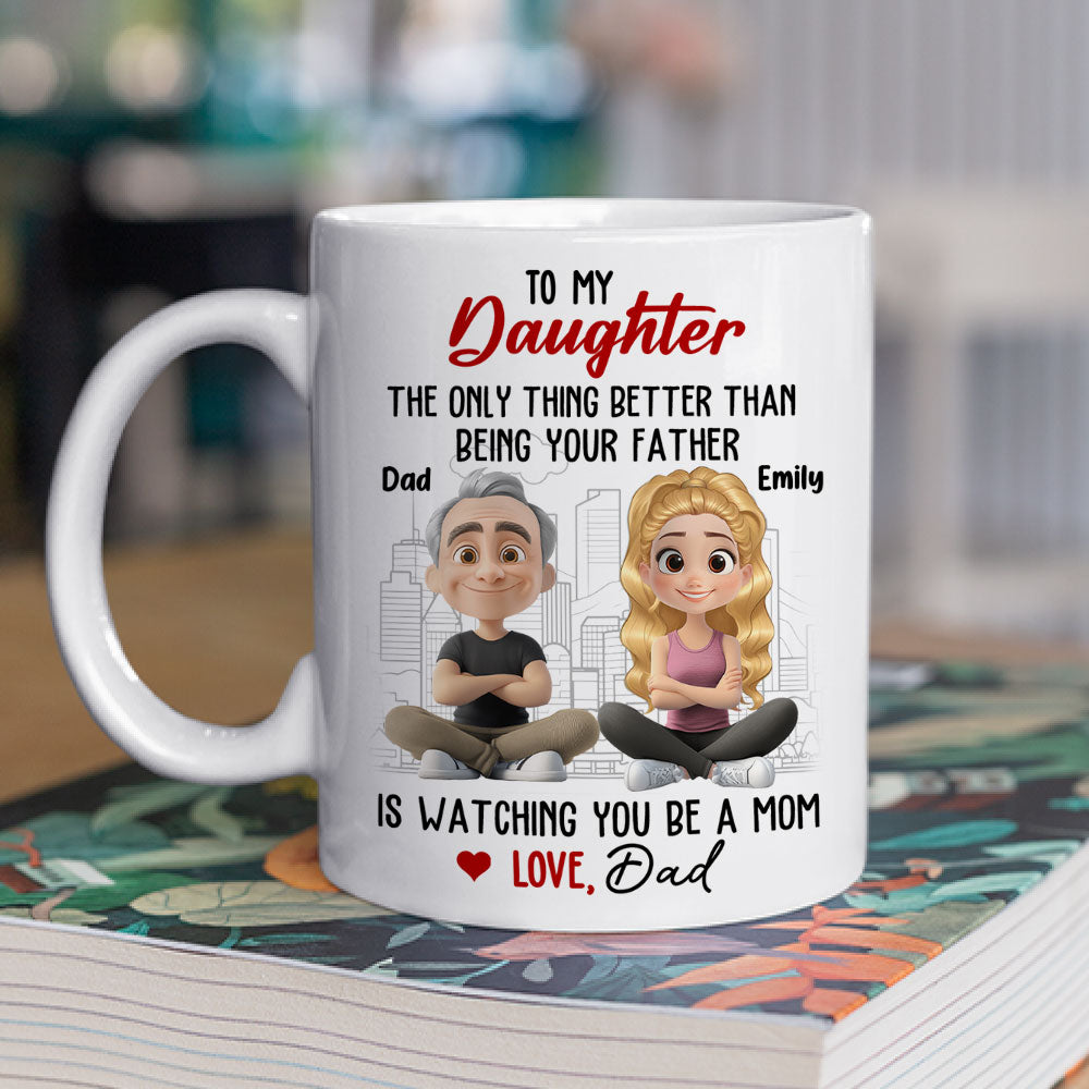 Watching You Become A Mom - Personalized Custom Coffee Mug