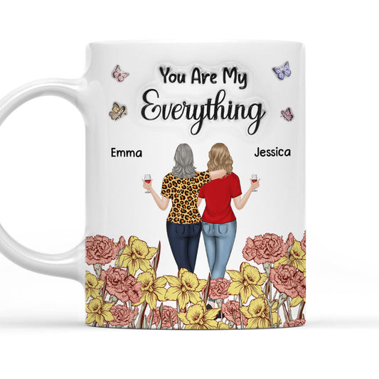 Mom You Are My Everything - Personalized Custom 3D Inflated Effect Mug