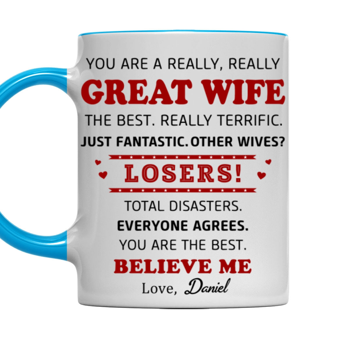 Great Wife - Personalized Custom Accent Mug