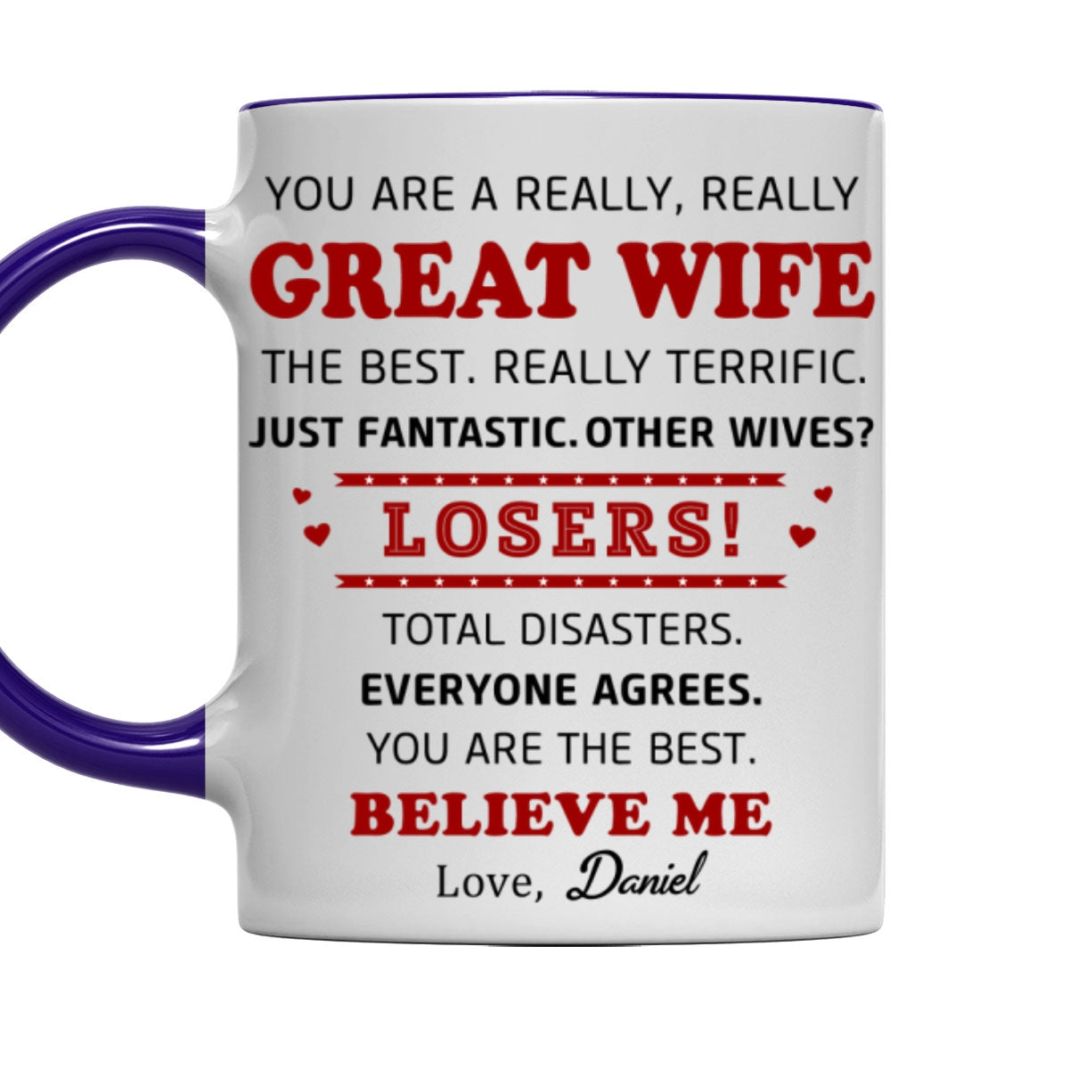 Great Wife - Personalized Custom Accent Mug