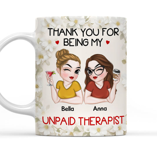 Unpaid Therapist - Personalized Custom Coffee Mug