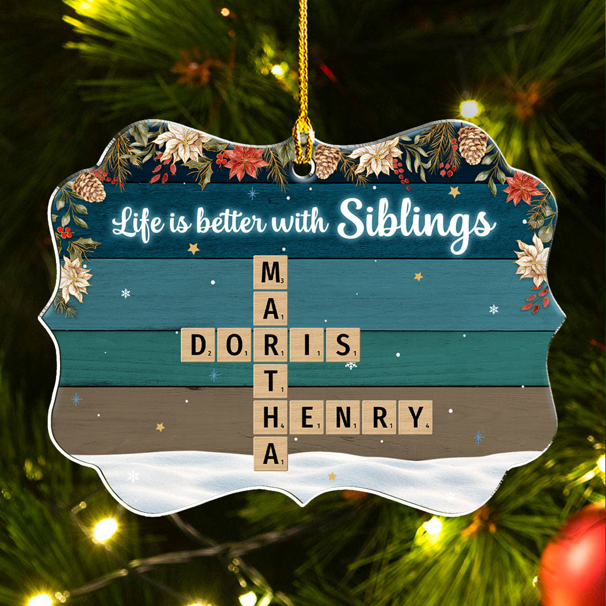 Better With Siblings - Personalized Custom Acrylic Ornament