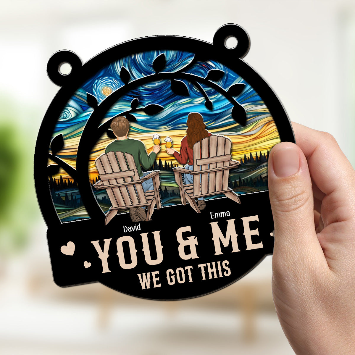 You & Me We Got This  - Personalized Custom Suncatcher
