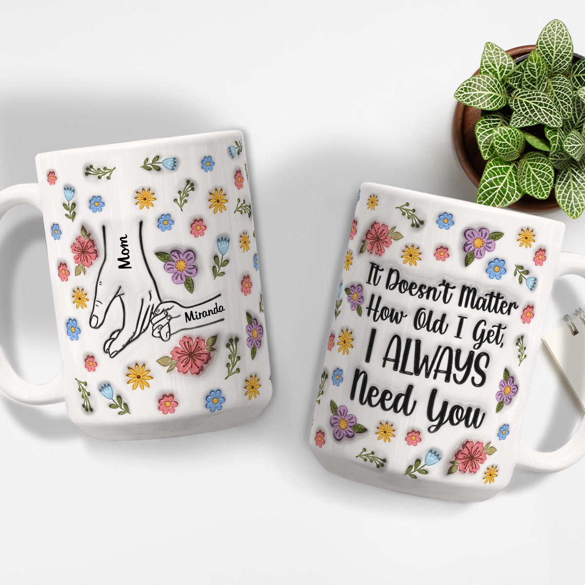 I Always Need You Version 2 - Personalized Custom 3D Inflated Effect Coffee Mug