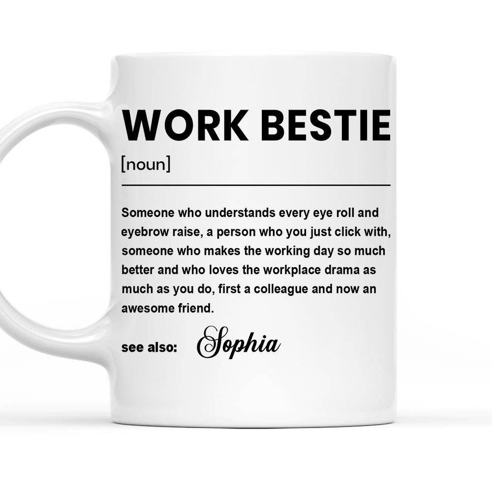 Work Bestie - Personalized Custom Coffee Mug