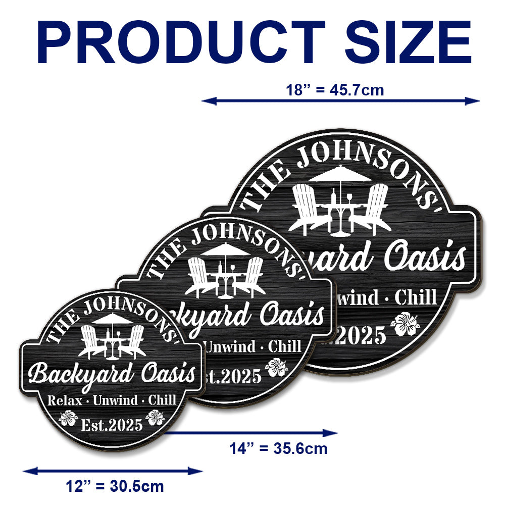 Welcome To Our Backyard Oasis - Personalized Custom Wood Sign