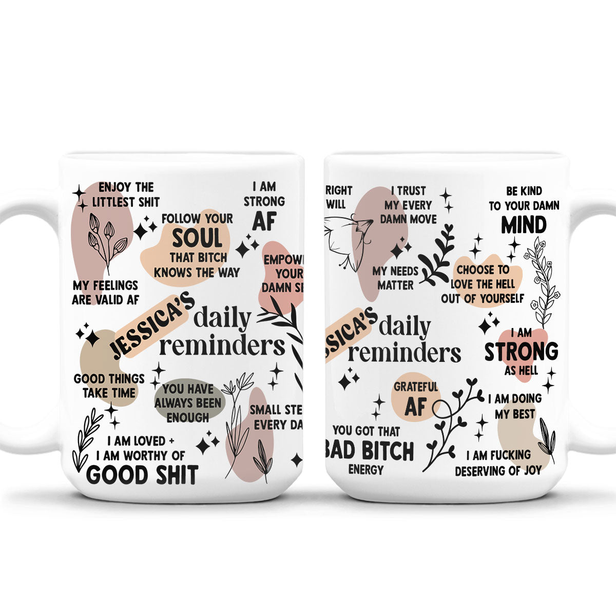 Daily Affirmation - Personalized Custom Coffee Mug