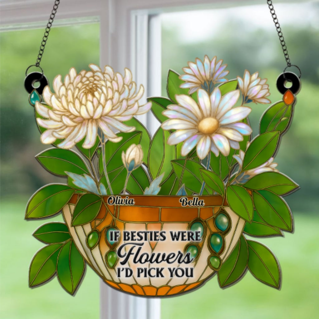 Besties Bloom Together - Personalized Custom Suncatcher