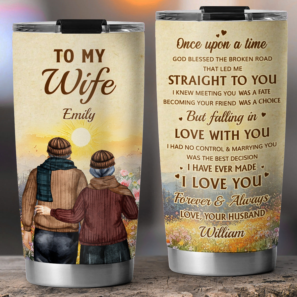 Once Upon A Time I Meet You - Personalized Custom Tumbler