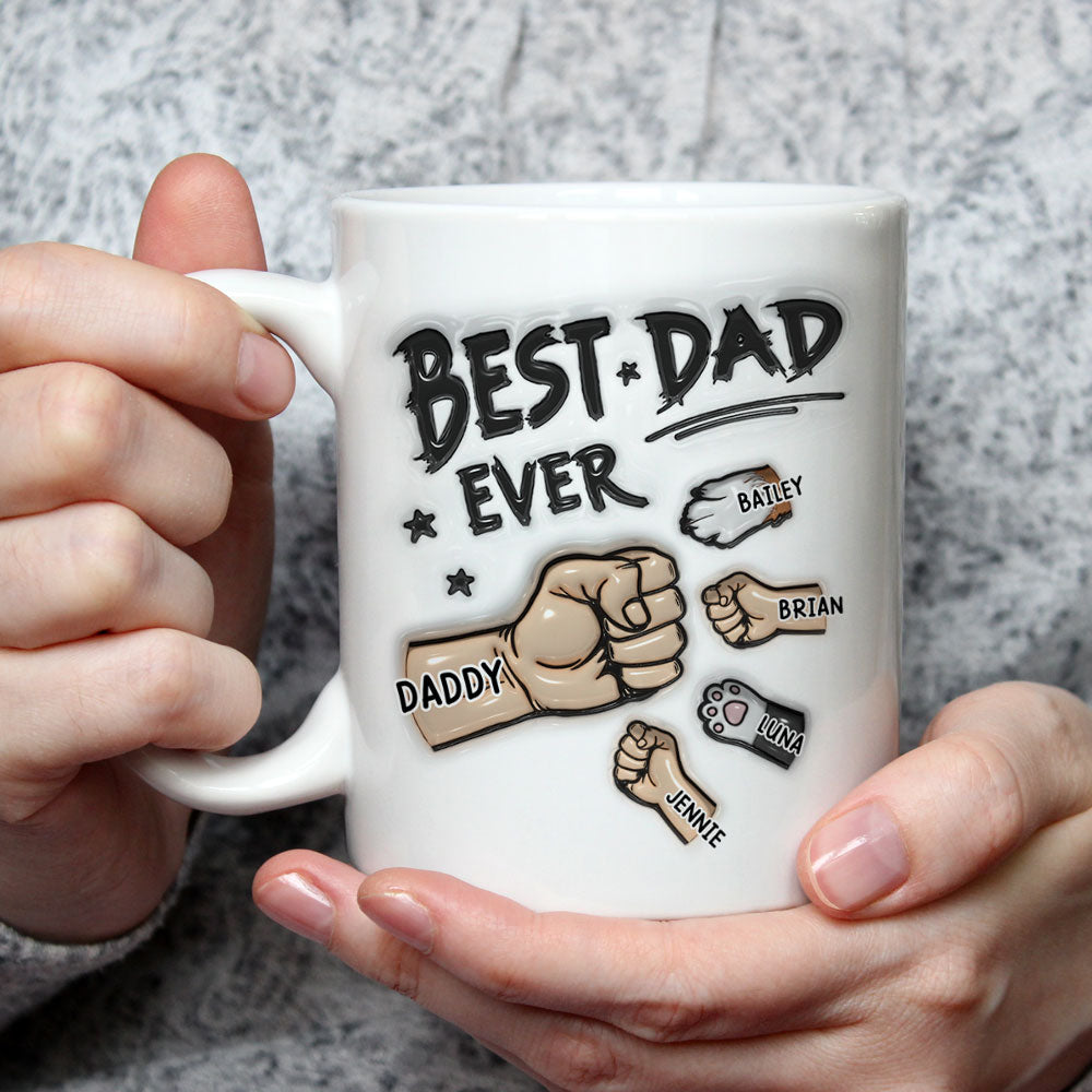 Best Dad Ever - Personalized Custom 3D Inflated Mug