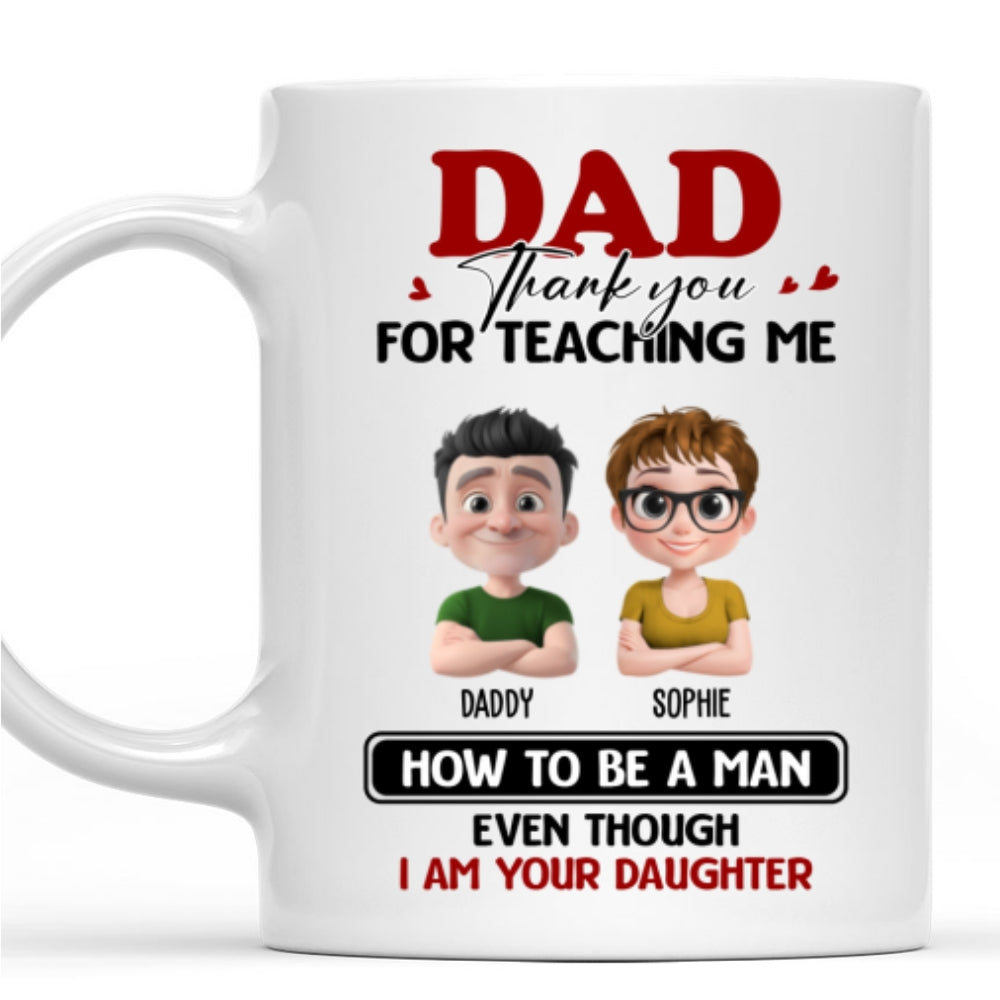 You Taught Me To Lead - Personalized Custom Coffee Mug