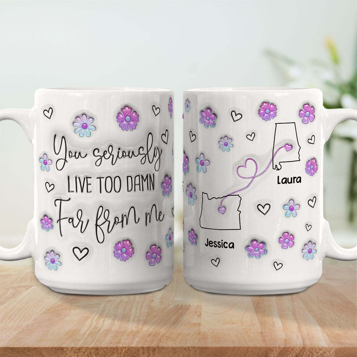 Damn Too Far You - Personalized Custom 3D Inflated Effect Mug