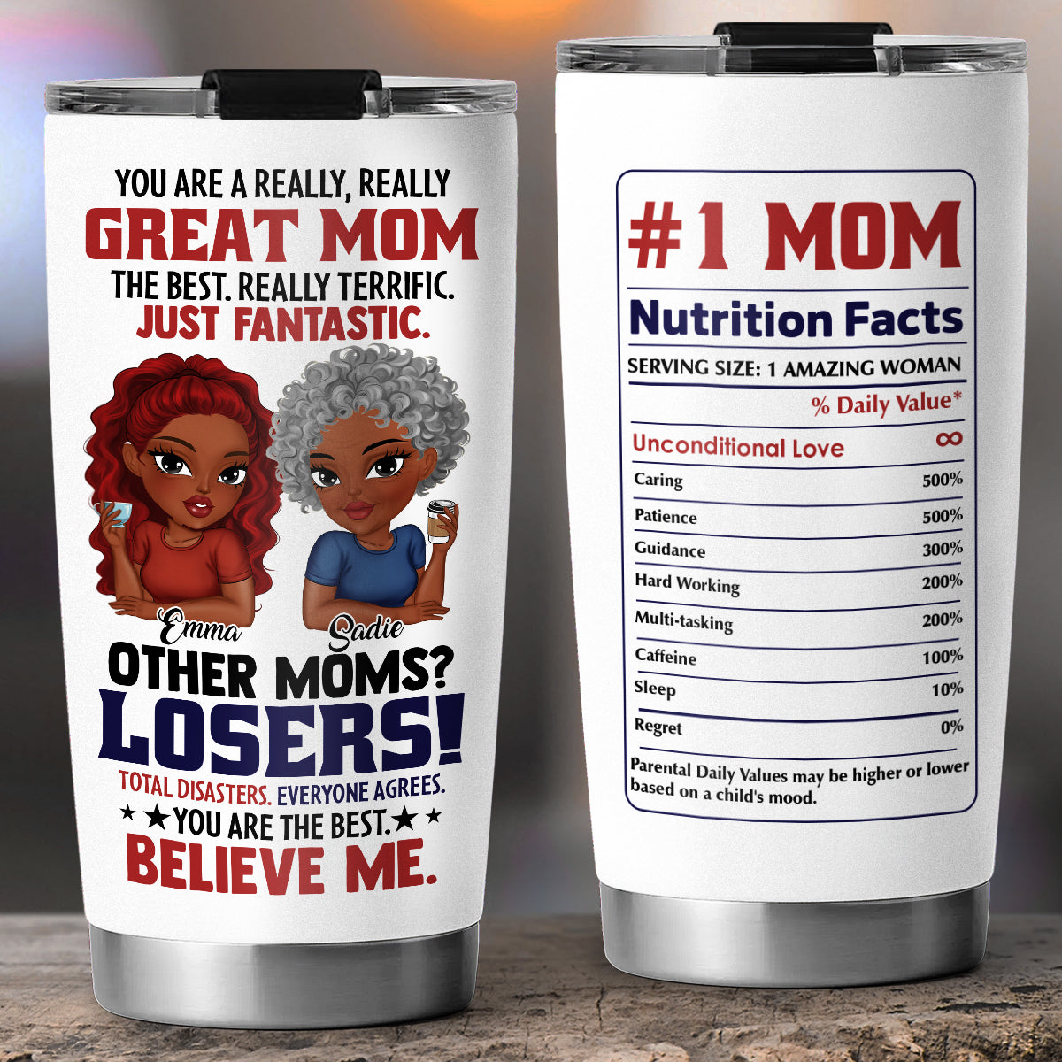You Are A Really Great Mom - Personalized Custom Tumbler
