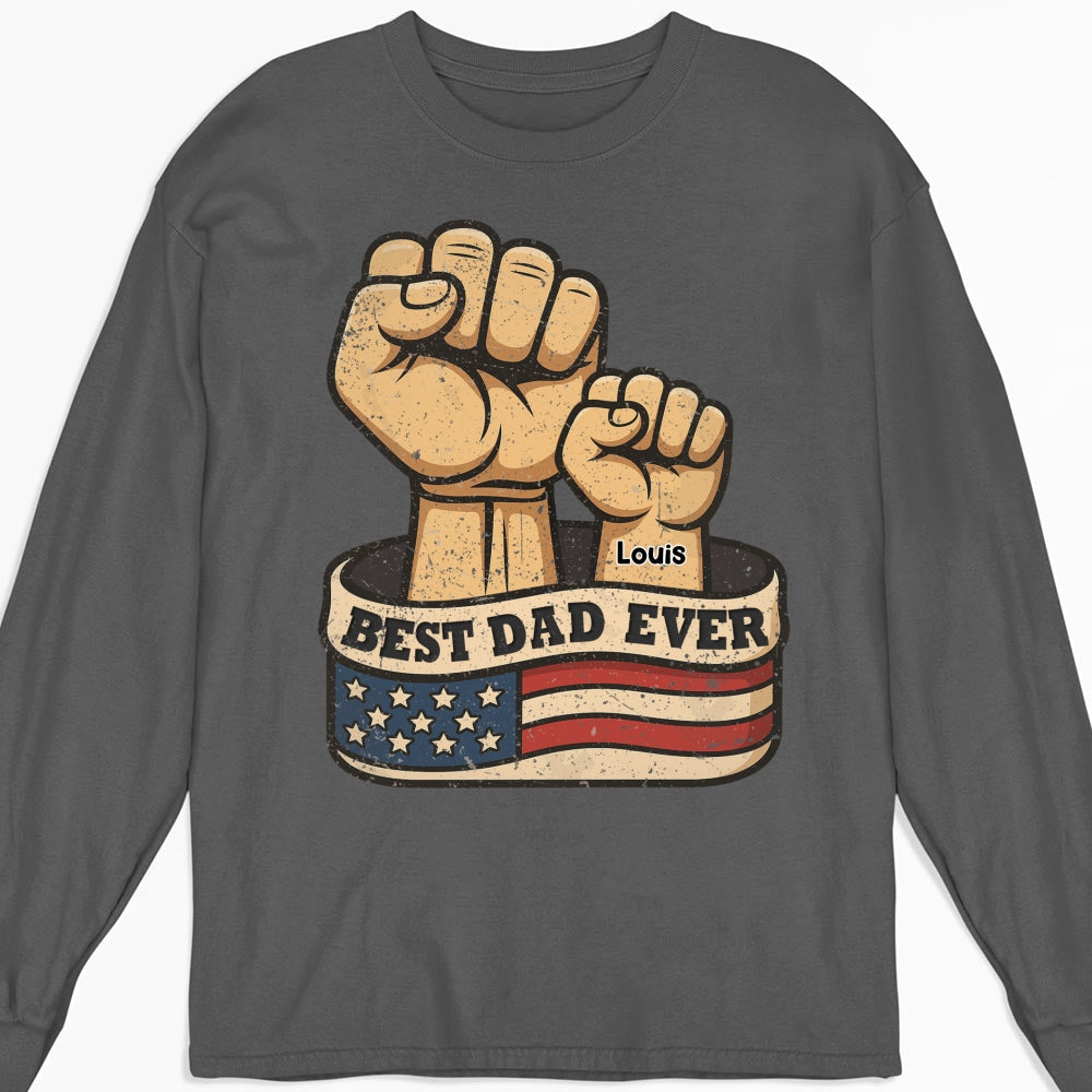 Best Daddy Ever - Personalized Custom Shirt