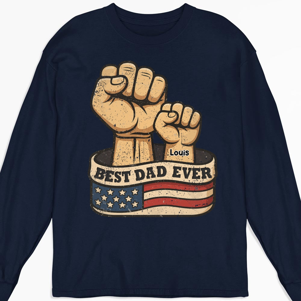 Best Daddy Ever - Personalized Custom Shirt