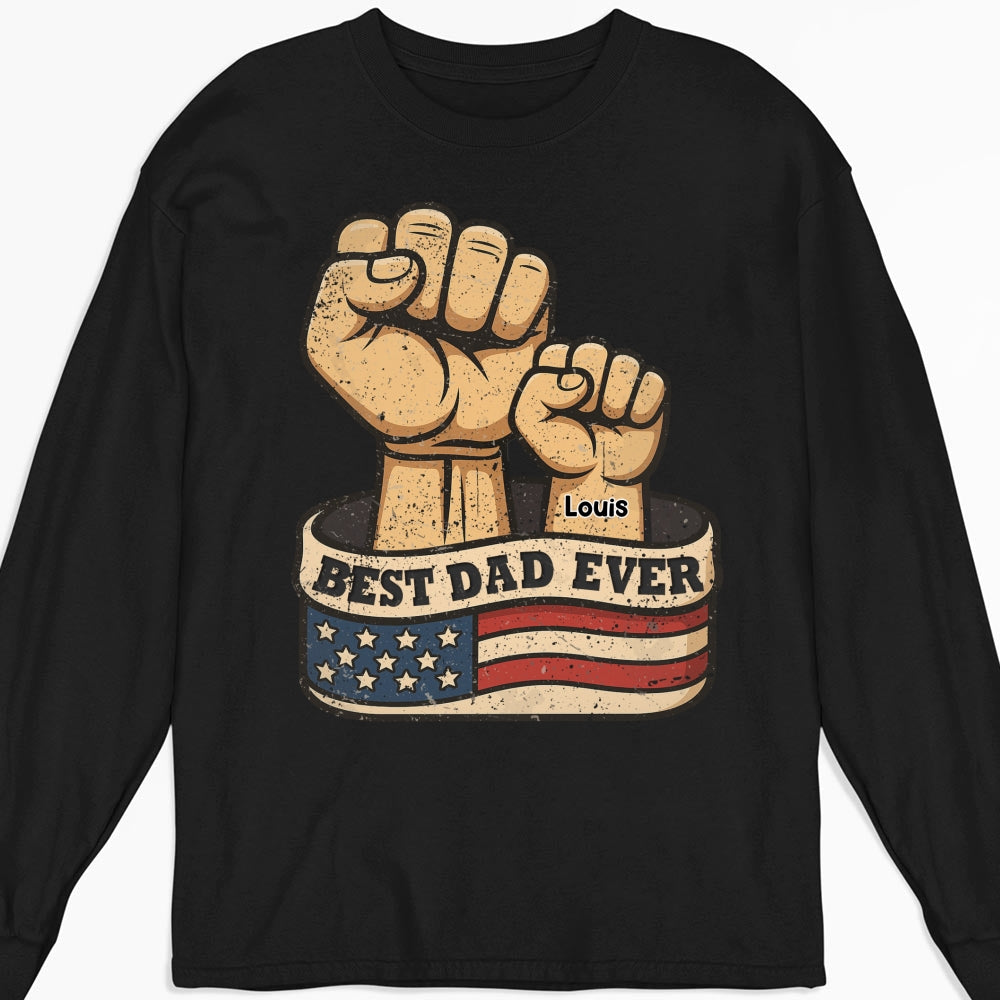 Best Daddy Ever - Personalized Custom Shirt