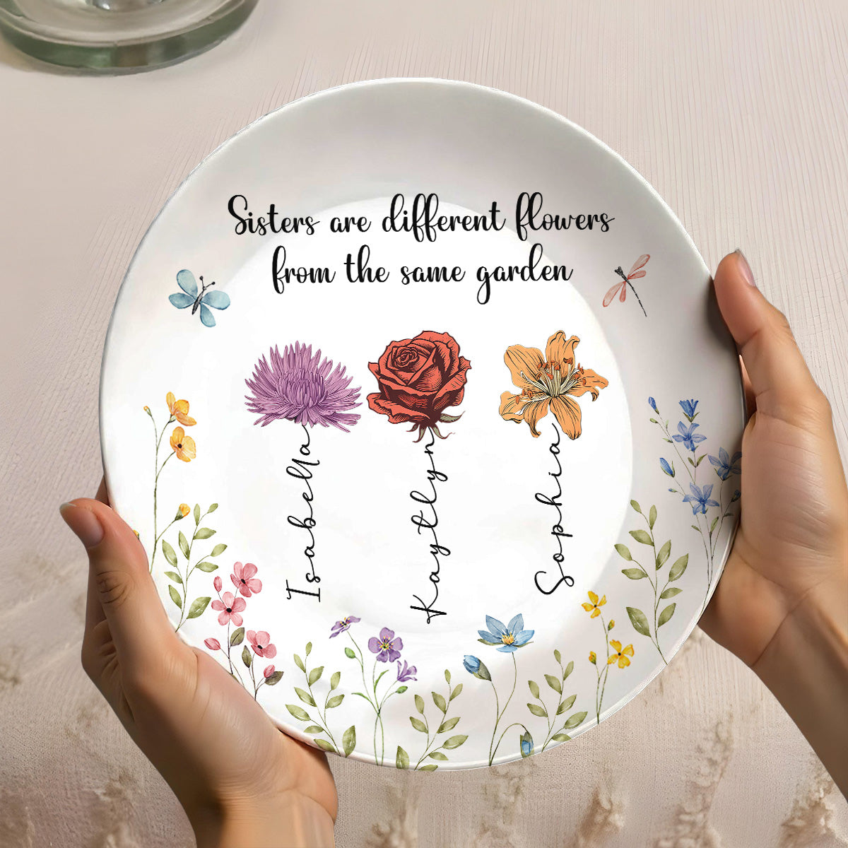 Sisters Are Different Flowers From The Same Garden - Personalized Custom Plate