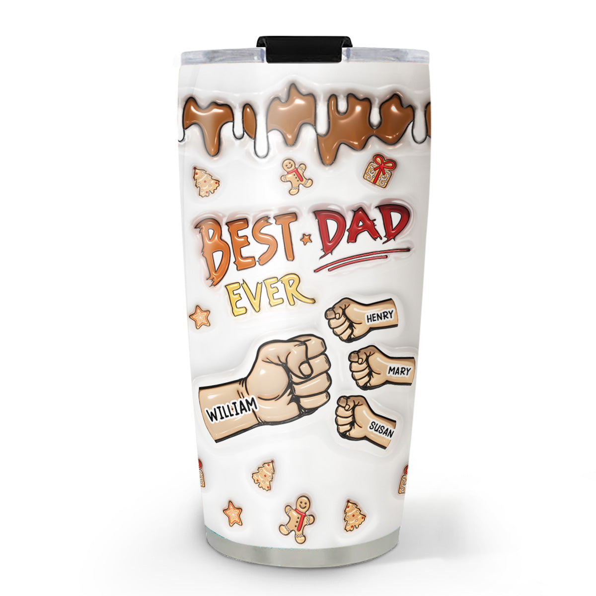 Best Dad Ever -  Personalized Custom 3D Inflated Effect Tumbler