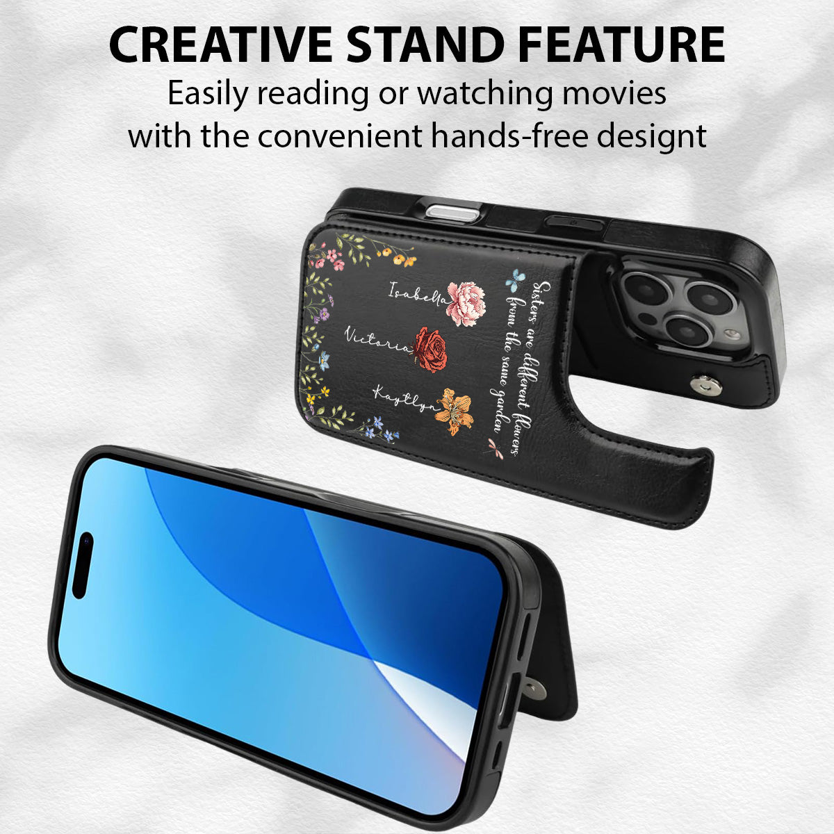 Sisters Are Different Flowers - Personalized Custom Leather Phone Case