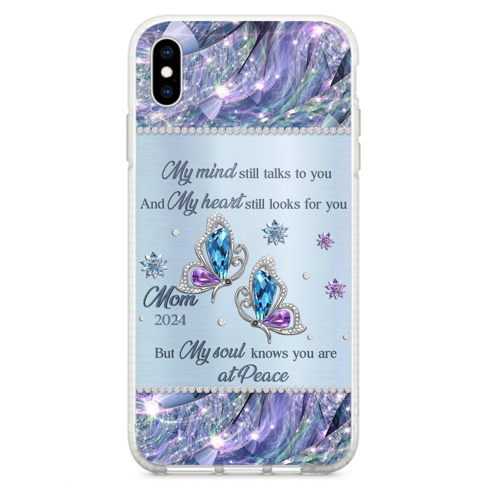 My Soul Knows You Are At Peace - Personalized Custom Phone Case