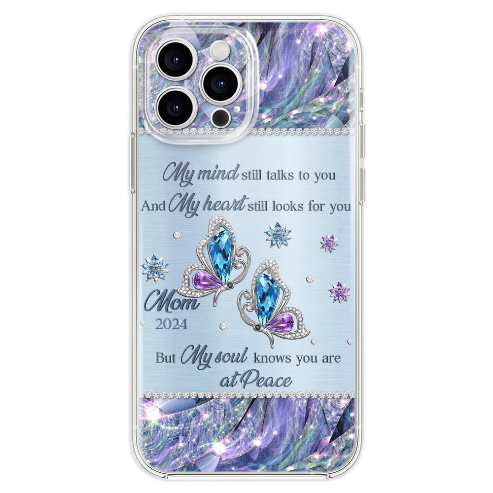 My Soul Knows You Are At Peace - Personalized Custom Phone Case