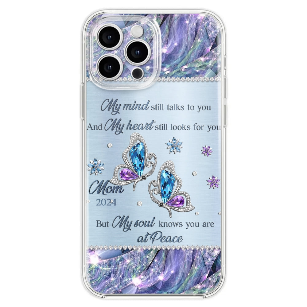 My Soul Knows You Are At Peace - Personalized Custom Phone Case
