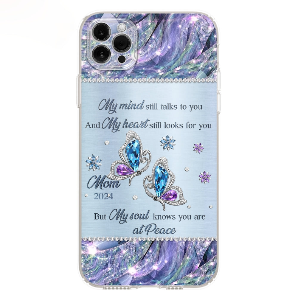 My Soul Knows You Are At Peace - Personalized Custom Phone Case