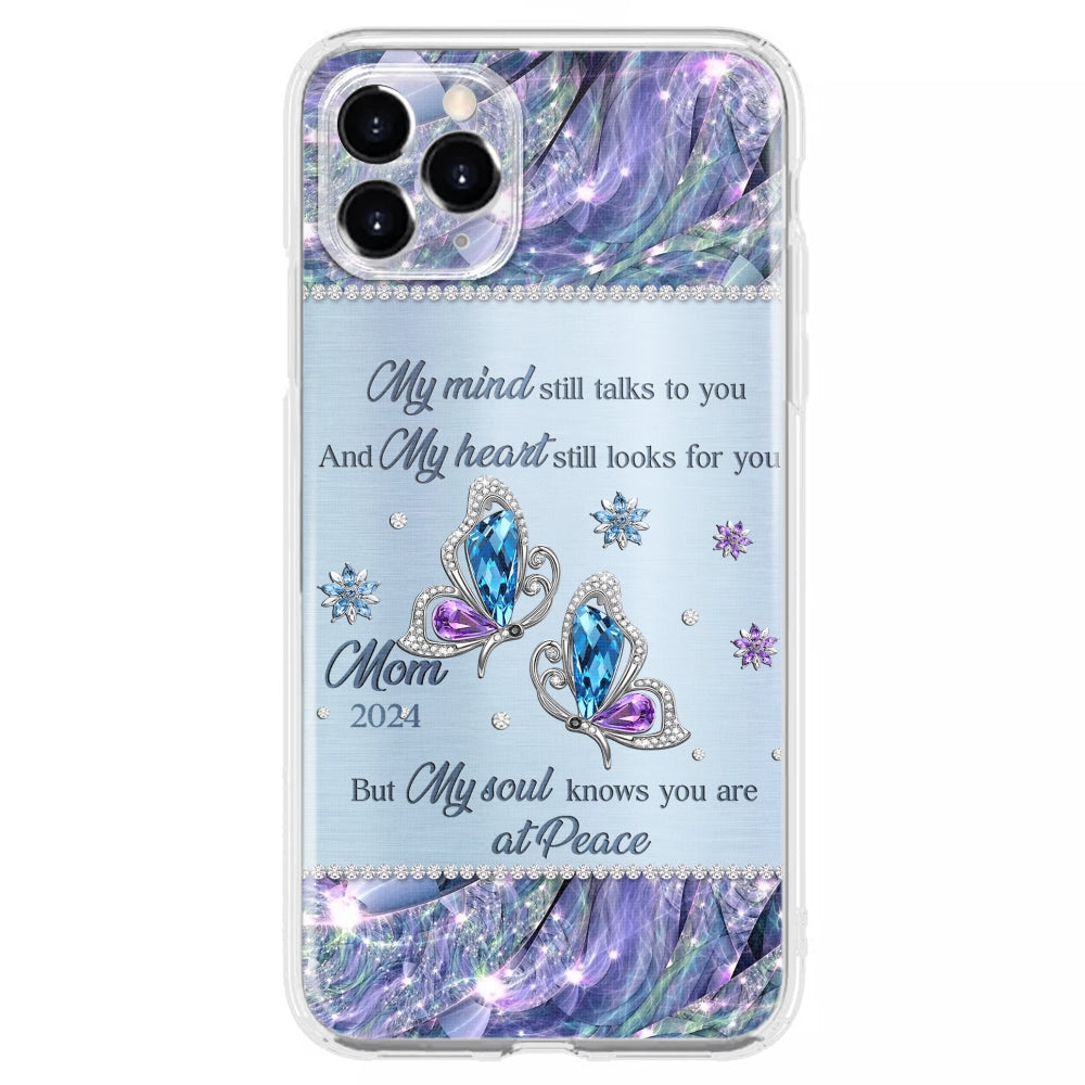 My Soul Knows You Are At Peace - Personalized Custom Phone Case