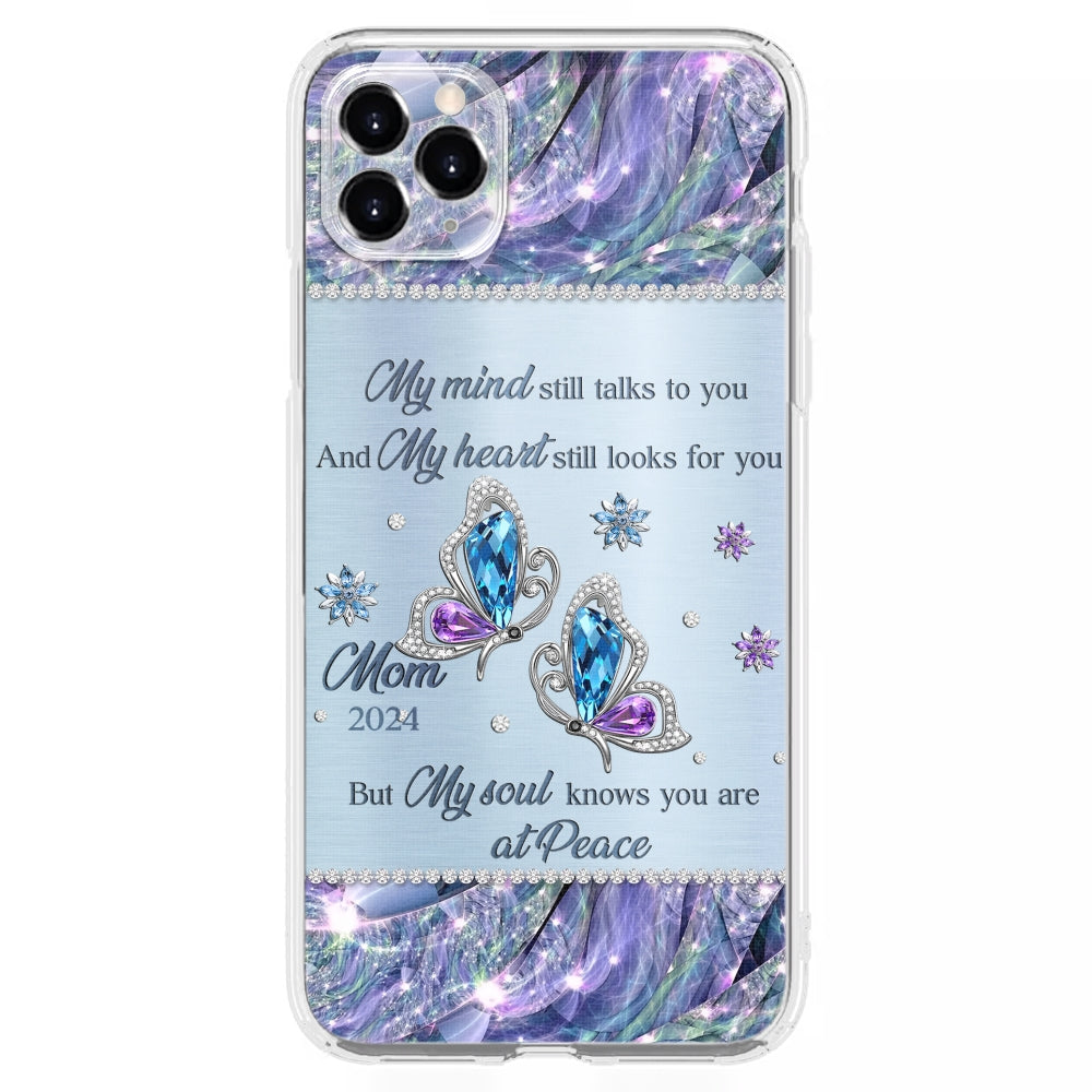 My Soul Knows You Are At Peace - Personalized Custom Phone Case