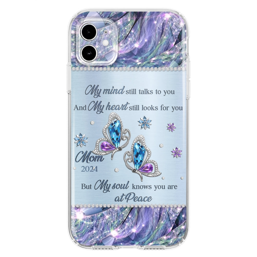 My Soul Knows You Are At Peace - Personalized Custom Phone Case