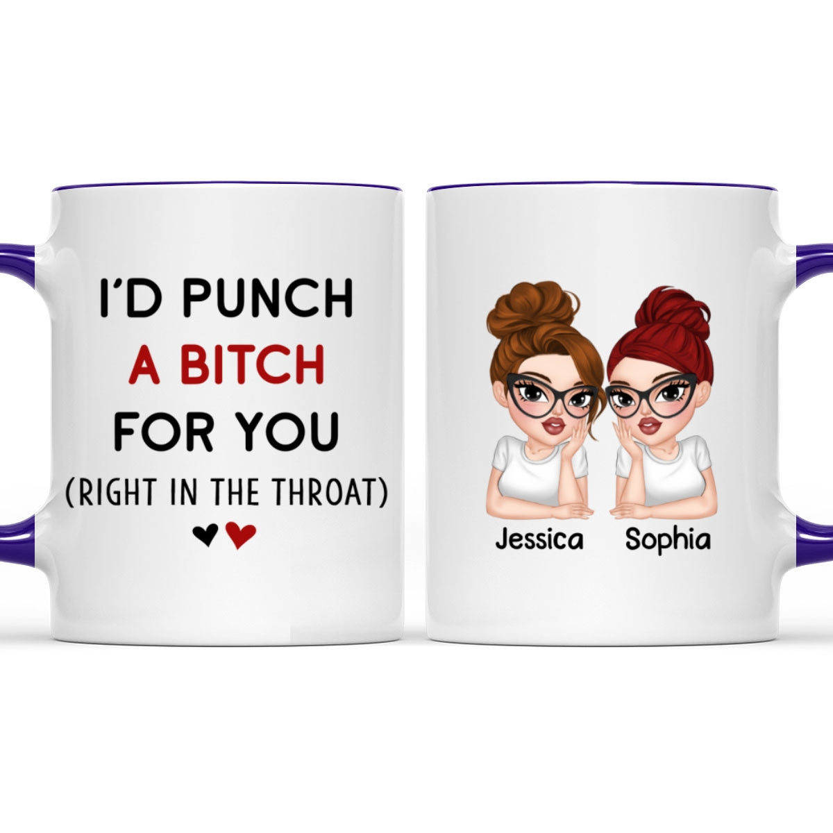 Punch A Bitch - Personalized Custom Accent Mug