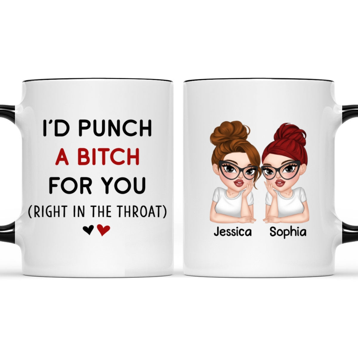 Punch A Bitch - Personalized Custom Accent Mug