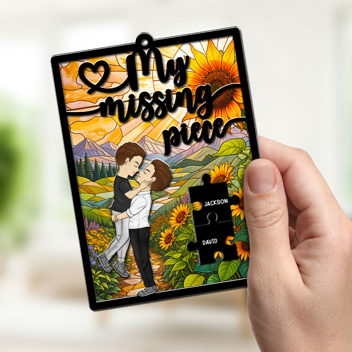My Missing Piece - Personalized Custom Suncatcher