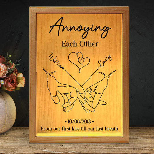 Annoying Each Other Forever Couple - Personalized Custom Frame Light Box